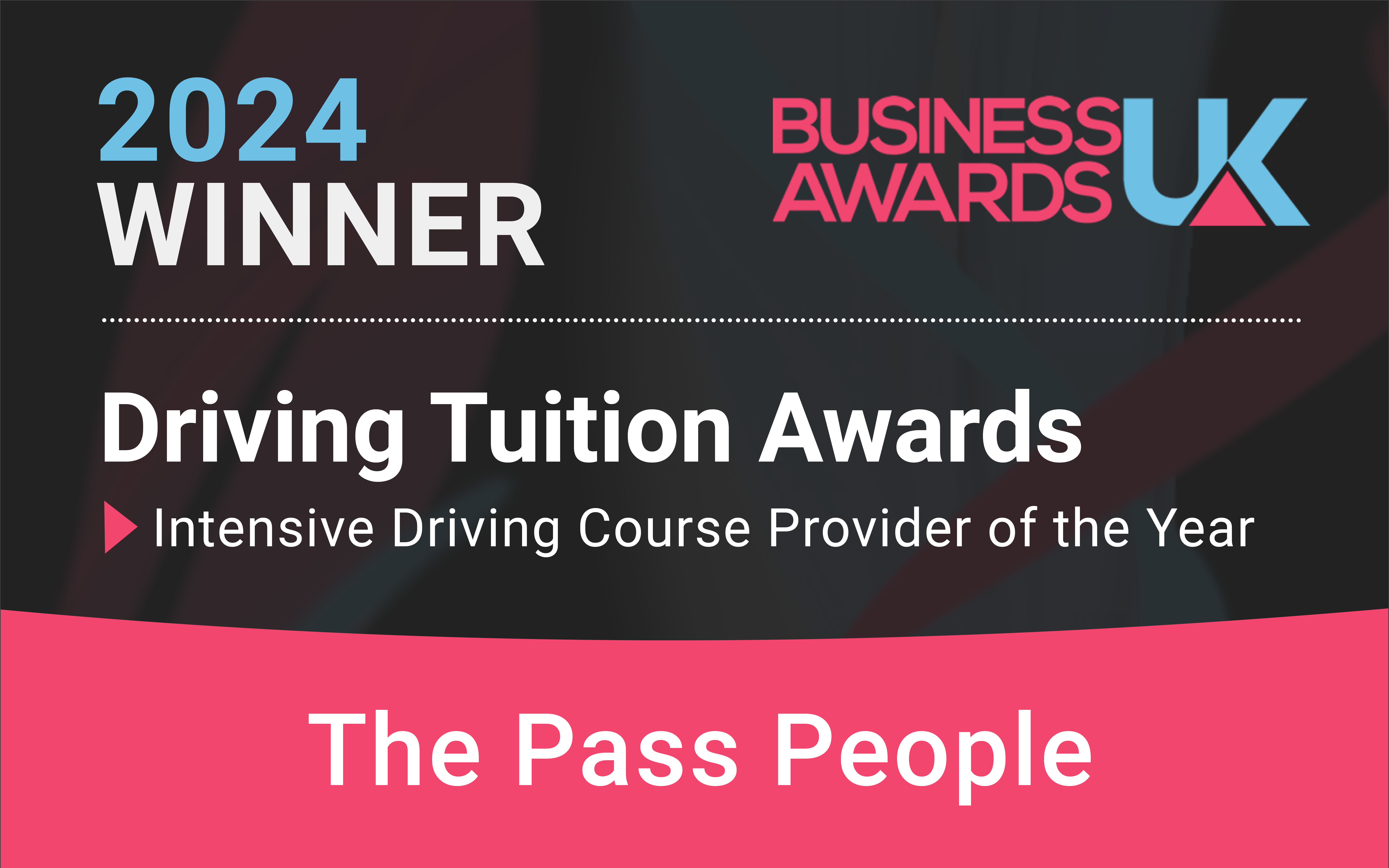 2024 Winner - Business Awards UK Driving Tuition Awards - Intensive Driving Course Provider of the Year